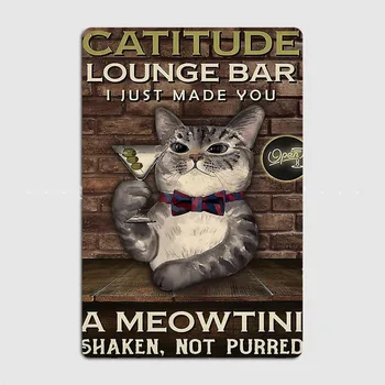 Catitude Lounge Bāra Metāla Drukāt Metāla Plakātu Mājas Alu Klasisko Plāksnes, Skārda Zīme Istabas Sienas Dekors